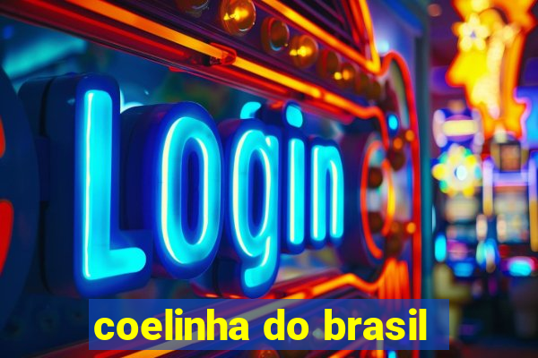 coelinha do brasil